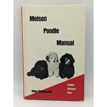Meisen Poodle Manual 1974 Another Denlinger Book Hardcover By Hilda Meis... - £15.58 GBP