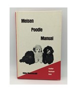Meisen Poodle Manual 1974 Another Denlinger Book Hardcover By Hilda Meis... - £15.77 GBP