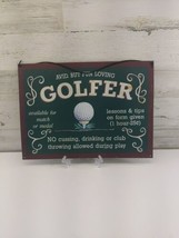 Avid But Fun Loving Golfer Available For Matchor Medal Funny Golf Lovers Sign - £15.45 GBP