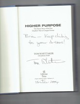 Higher Purpose by Tom Whittaker Signed Autographed Book - £38.77 GBP
