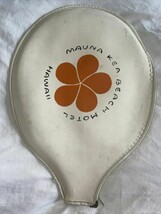 Mauna Kea Beach Hotel Tennis Racket  Cover Vtg Hawaii Resort Memorabilia... - $29.20