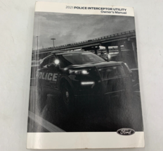 2021 Ford Explorer Police Interceptor Owners Manual Handbook OEM N02B18068 - £35.23 GBP