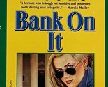 Bank On It (Amanda Roberts Mystery #5) by Sherryl Woods / 1993 Paperback - $2.27