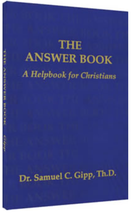 The Answer Book | Dr Samual C Gipp, Th.D | Daystar Publishing - £5.05 GBP