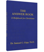 THE ANSWER BOOK | DR SAMUAL C GIPP, Th.D | DAYSTAR PUBLISHING - £5.05 GBP