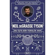 Neil Degrasse Tyson - Bu Iste Bir Terslik Var [Paperback] Neil deGrasse Tyson - £9.55 GBP