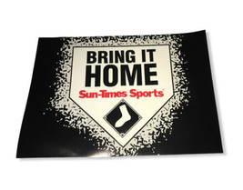 Vintage Sun Times Sports Chicago White Sox “Bring It Home/Sock It To Em”... - £14.97 GBP