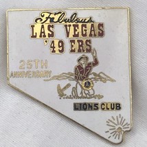 Lions Club Vintage Pin Las Vegas 49 Ers 25th Anniversary Nevada State Shape - £7.95 GBP