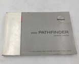 2006 Nissan Pathfinder Owners Manual Handbook OEM L03B38078 - £21.32 GBP