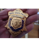 MASSACHUSETTS STATE POLICE 150TH ANNIVERSARY STATE TROOPER  POLICE BADGE... - $3,807.10 MXN
