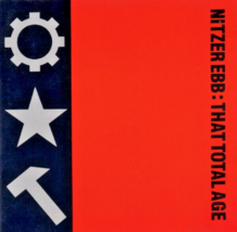 Nitzer Ebb That Total Age Cd Uk 1987 Mute ‎Cd Stumm 45 1st Edition No Barcode - £35.27 GBP