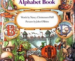 Macmillan Fairy Tale Alphabet Book by Nancy Christensen Hall, John O&#39;Brien  - $3.41