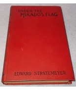 Vintage Book Under the Mikado&#39;s Flag HC 1930 Edward Stratemeyer - $8.17 CAD