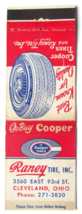 Raney Tire, Inc. - Cleveland, Ohio 20 Strike Matchbook Cover Cooper Tires OH - £1.56 GBP