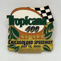 2003 Tropicana 400 Chicagoland Speedway Joliet IL NASCAR Race Enamel Hat Pin - $7.95