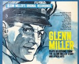 Glenn Miller Plays Selections From &#39;&#39;The Glenn Miller Story&#39;&#39; And Other ... - £10.34 GBP