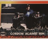 Batman Returns Trading Card #56 Gordon Against Him - £1.55 GBP