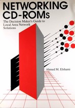 Networking CD-ROMs: The Decision Maker&#39;s Guide to LAN Solutions / Elshami - £17.92 GBP