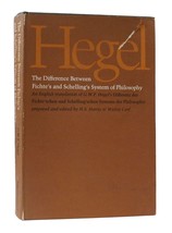 Georg Wilhelm Friedrich Hegel The Difference Between Fichte&#39;s And Schelling&#39;s Sy - £142.48 GBP