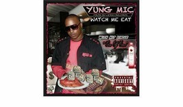 Montre Me Manger Par Yung Mic (CD-2011) Neuf - £7.71 GBP