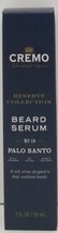 Cremo Palo Santo Reserve Collection Beard Serum 2 FL OZ - £12.65 GBP