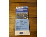 2005 AAA Greater Vancouver British Columbia Canada Map Brochure - $29.69