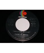 Paige O'Brian Satisfied Woman 45 Rpm Record Vintage Enterprise 9069 Prom... - $12.99