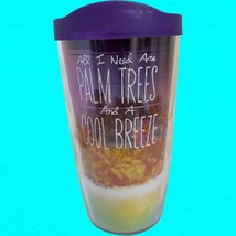 Tervis Palm Trees Tumbler-All I Need Are Palm Trees &amp; A Cool Breeze 16 oz w/ Lid - £11.05 GBP