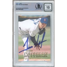 Trevor Hoffman San Diego Padres Signed 1997 Fleer Card #465 BAS BGS Auto 10 Slab - £159.28 GBP