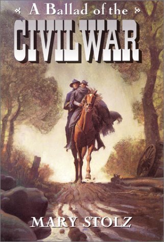 A Ballad of the Civil War Stolz, Mary and Martinez, Sergio - $5.20