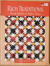 Rich Traditions: Scrap Quilts to Paper Piece - £3.83 GBP