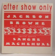 JACKSON BROWNE - VINTAGE ORIGINAL CLOTH CONCERT TOUR BACKSTAGE PASS **LA... - £7.84 GBP