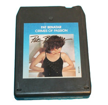 Pat Benatar Crimes Of Passion Rock 8 Track Tape Hit Me With Your Best Shot - £10.15 GBP