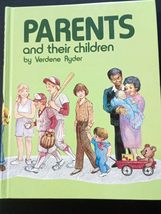 Parents and Their Children (The Goodheart-Willcox Home Economics Series)... - $32.29