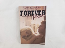 2016 Forever Mine (Providence) by Mary B Moore - £7.77 GBP