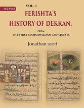 Ferishta&#39;s History of Dekkan: From the first Mahummedan Conquests Volume 1st - £37.21 GBP