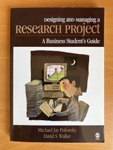 Designing and Managing a Research Project : A Business Student&#39;s Guide S... - £14.98 GBP