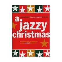 A Jazzy Christmas (Piano Solo / Mixed Songbook) Honey, Paul (Arranger) - £13.16 GBP