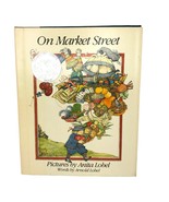On Market Street By Arnold Lobel Anita Lobel 1st Edition 1981 Caldecott ... - £23.31 GBP