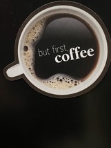 But First Coffee, Vinyl Decal Sticker, waterproof durable removal, 3 inches - $55.93 MXN