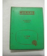 MORRIS 1.5-Ton S200 Vehicles Workshop Manual BMC Service Ltd. Petrol and... - £14.00 GBP