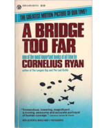 A Bridge Too Far by Cornelius Ryan Movie tie-in edition. - $3.99
