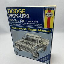 Dodge Pick-Ups Automotive Repair Manual/1974 Thru 1991 - $27.60