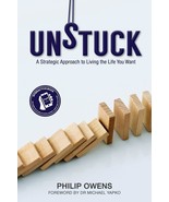 Unstuck : The Strategic Approach to Living the Life You Want, Owens, Phi... - $22.98 CAD