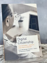 Digital Citizenship: The Internet, Society, and Participation (The MIT P... - $7.85