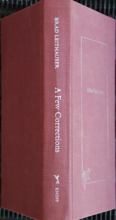 A Few Corrections...Author: Brad Leithauser (used hardcover) - $10.00