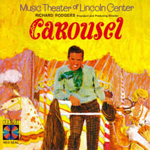 Rodgers &amp; Hammerstein - Carousel - Original Cast - Music Theater Of Lincoln Cent - £6.14 GBP