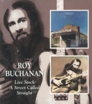 Roy Buchanan Live Stock / A Street Called Straight - Cd - £18.44 GBP
