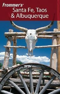 Frommer&#39;s Santa Fe, Taos &amp; Albuquerque (used paperback) - $10.00