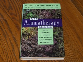 An A-Z Aromatherapy Patricia Davis - £13.52 GBP